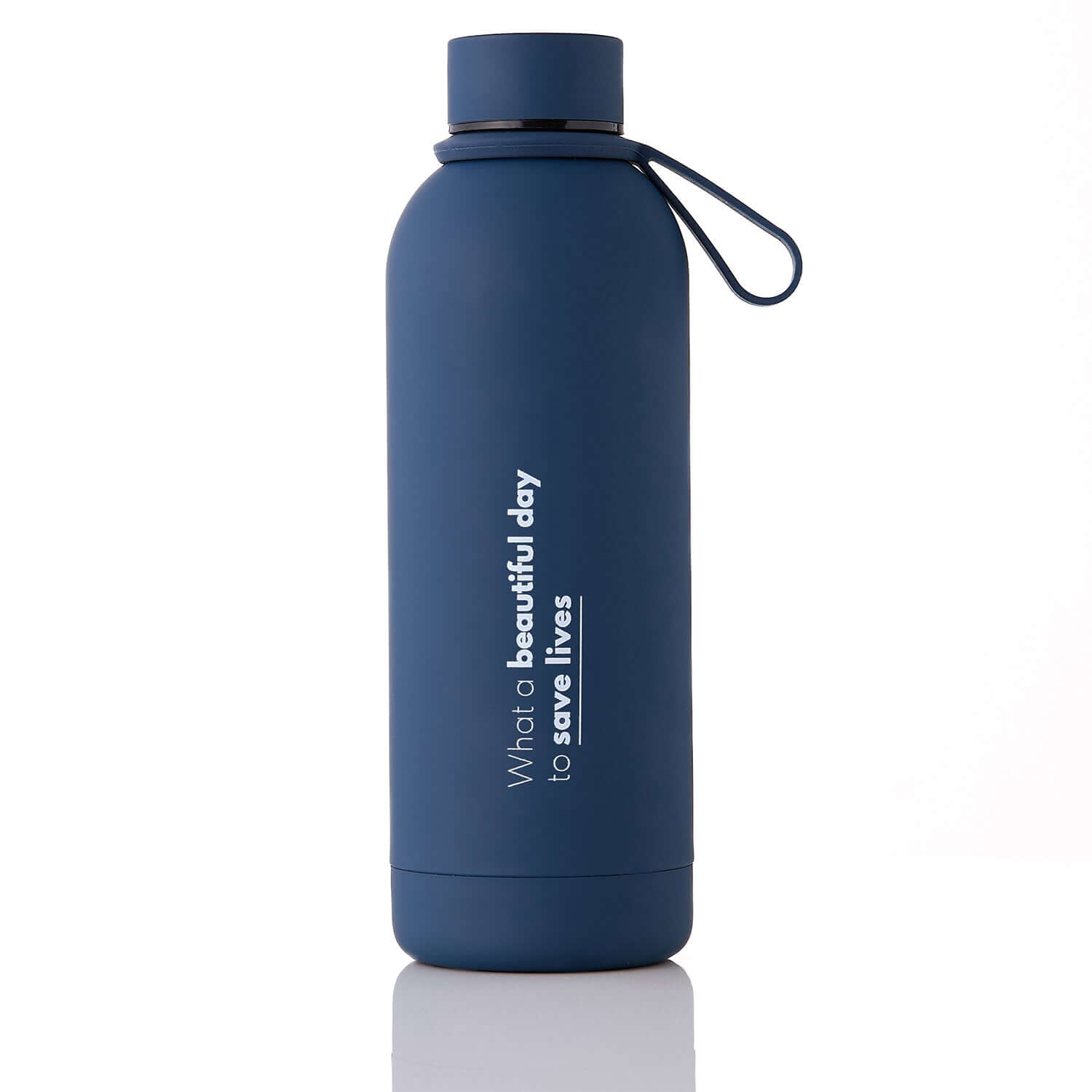 NAVY Thermal Bottle - WHAT A BEAUTIFUL DAY TO SAVE LIVES